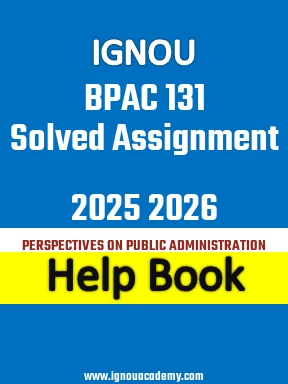 IGNOU BPAC 131 Solved Assignment 2025 2026